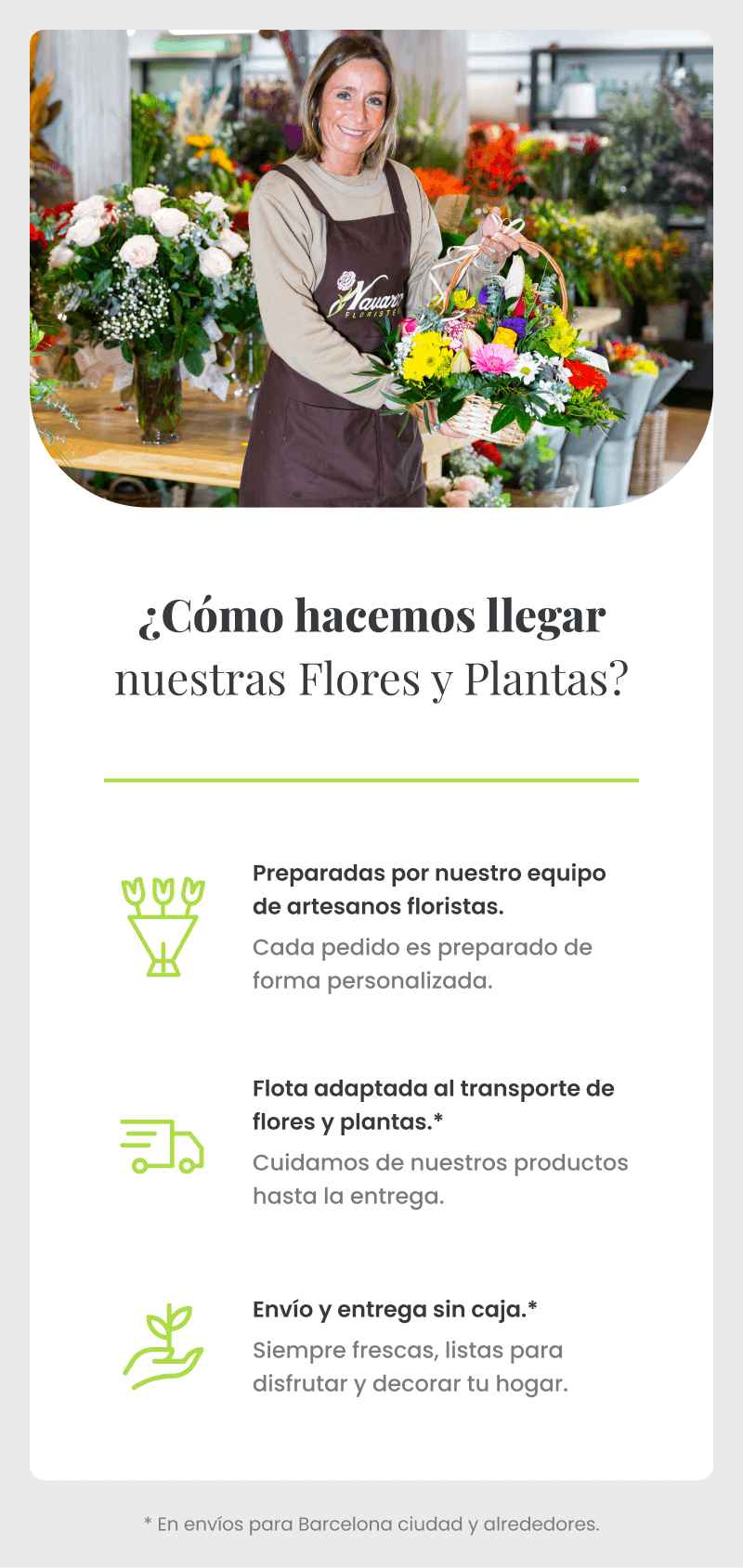 ¿Cómo hacemos llegar nuestras Plantas y Flores?